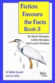 Fiction Favours the Facts - Book 3 (eBook, ePUB)
