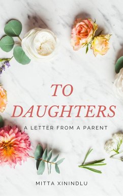 To Daughters (eBook, ePUB) - Xinindlu, Mitta