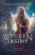 Wyvern's Destiny (Mage Chronicles)... - Bild 1