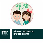 Hänsel und Gretel (eBook, ePUB)