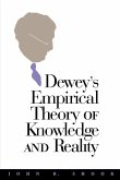 Dewey's Empirical Theory of Knowledge and Reality (eBook, PDF)