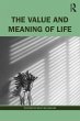 The Value and Meaning of Life (eBook,... - Bild 1