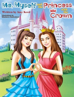 Me, Myself And The Princess With The Crown - Keed, Amy