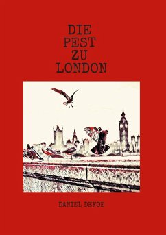 Die Pest zu London (eBook, ePUB)