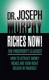Riches Now! (eBook, ePUB) Riches Now! (eBook, ePUB)