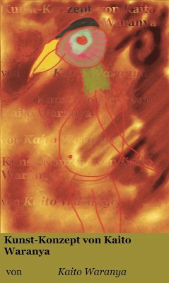 Kunst-Konzept von Kaito Waranya 4 (eBook, ePUB)