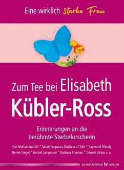 Zum Tee bei Elisabeth Kübler-Ross (eBook, ePUB)