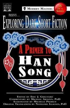 Exploring Dark Short Fiction #5 (eBook, ePUB) - Guignard, Eric J.; Song, Han; Arnzen, Michael
