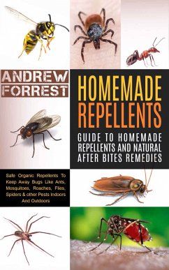 Homemade Repellents (eBook, ePUB) - Forrest, Andrew