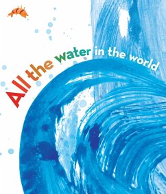 All the Water in the World (eBook, ePUB) - Lyon, George Ella