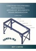 Certified Solidworks Professional Advanced Weldments Exam Preparation (eBook, ePUB)