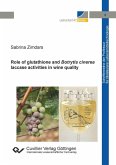 Role of glutathione and Botrytis cinerea laccase activities in wine quality (eBook, PDF)