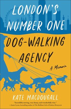 London's Number One Dog-Walking Agency (eBook, ePUB) - Macdougall, Kate