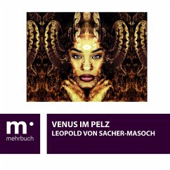 Venus im Pelz (eBook, ePUB) - von Sacher-Masoch, Leopold