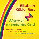 Worte an ein sterbendes Kind (eBook, ePUB)