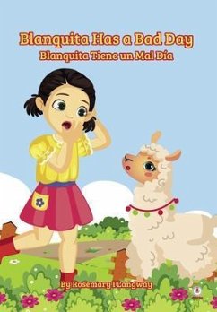 Blanquita Has a Bad Day (eBook, ePUB) - I Langway, Rosemary