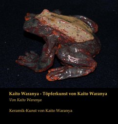 Kaito Waranya 1: Töpferkunst von Kaito Waranya (eBook, ePUB) - Waranya, Kaito