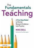 The Fundamentals of Teaching (eBook, ePUB)