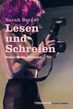 Lesen und Schreien - Berger, Sarah