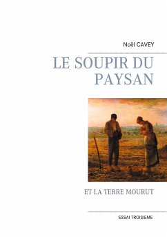 LE SOUPIR DU PAYSAN