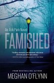 Famished: A Twisted Serial Killer Crime Thriller (Ash Park, #2) (eBook, ePUB)