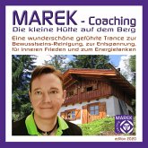 Marek Coaching - Die kleine Hütte auf dem Berg (MP3-Download)