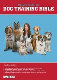 B.E.S. Dog Training Bible (eBook, ePUB)