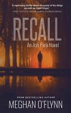 Recall: A Gritty Hardboiled Crime Thriller (Ash Park, #7) (eBook, ePUB)