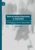 Reincarnating Experience in Education (eBook, PDF)