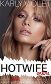 Hotwife Online - A Wife Watching Romance Novel (Hotwife Online In Your Local Area!, #1) (eBook, ePUB)