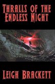 Thralls of the Endless Night (eBook, ePUB)
