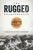 The Rugged Entrepreneur (eBook, ePUB)
