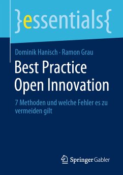 Best Practice Open Innovation (eBook, PDF) - Hanisch, Dominik; Grau, Ramon