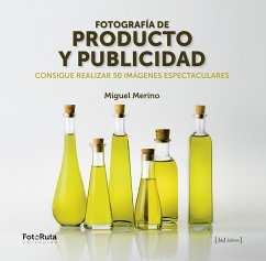 Fotografía de producto y publicidad (eBook, ePUB) - Merino, Miguel