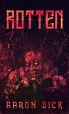 Rotten (eBook, ePUB) Rotten (eBook, ePUB)