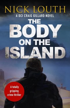 The Body on the Island (eBook, ePUB) - Louth, Nick