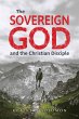 The Sovereign God and the Christian... - Bild 1