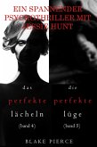 Psychothriller-Paket mit Jessie Hunt: Das perfekte Lächeln (#4) and Die perfekte Lüge (#5) (eBook, ePUB)
