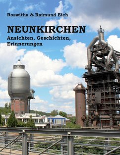 Neunkirchen (eBook, ePUB) - Eich, Roswitha; Eich, Raimund