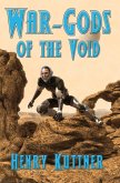 War-Gods of the Void (eBook, ePUB)