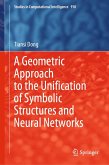 A Geometric Approach to the Unification of Symbolic Structures and Neural Networks (eBook, PDF)