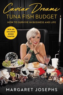 Caviar Dreams, Tuna Fish Budget (eBook, ePUB) - Josephs, Margaret