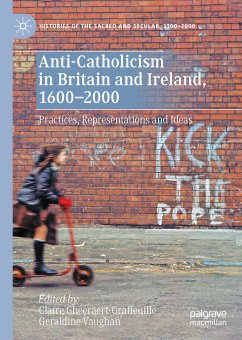Anti-Catholicism in Britain and Ireland, 1600–2000 (eBook, PDF)