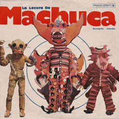 La Locura De Machuca 1975-1980 - Diverse