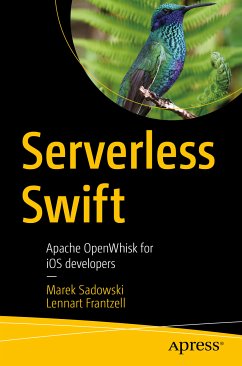 Serverless Swift (eBook, PDF) - Sadowski, Marek; Frantzell, Lennart