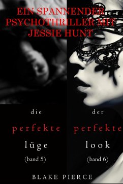 Cover Spannendes Psychothriller-Paket mit Jessie Hunt: Die perfekte Lüge (#5) und Der perfekte Look (#6) (eBook, ePUB)