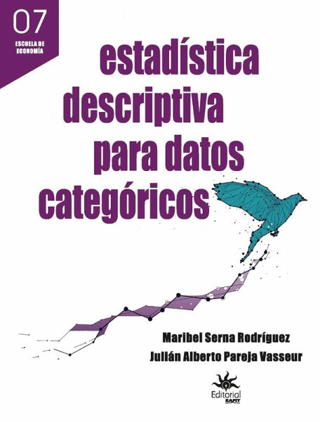 Estadística descriptiva para datos categóricos (eBook, ePUB) Estadística descriptiva para datos categóricos (eBook, ePUB)