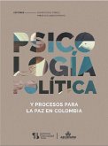 Psicología política y procesos para la paz en Colombia (eBook, ePUB)