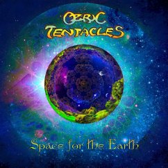 Space For Earth - Ozric Tentacles