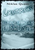 Crethrens - Verloren in der Eiswüste (eBook, ePUB) Crethrens - Verloren in der Eiswüste (eBook, ePUB)